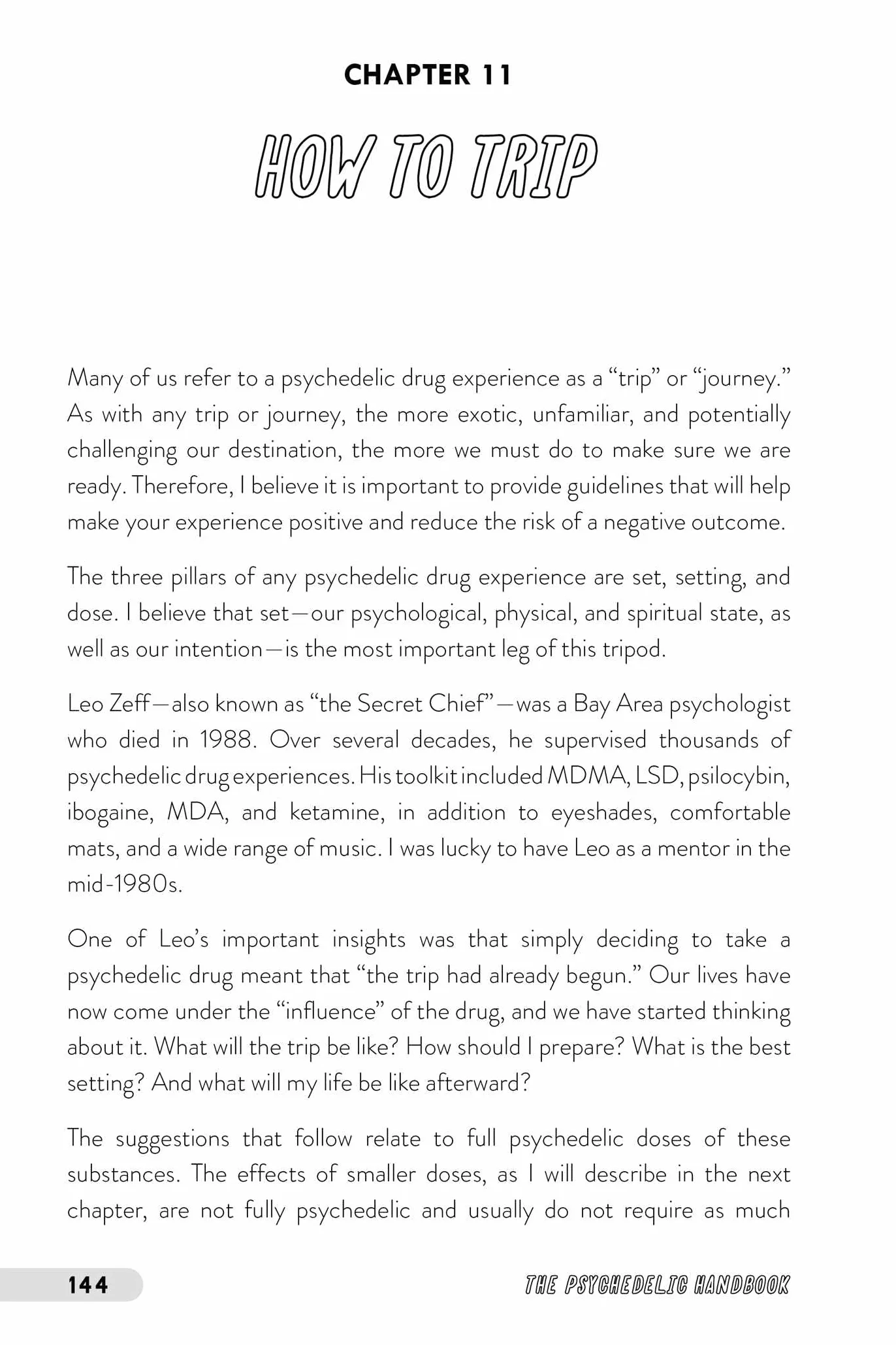 The Psychedelic Handbook: A Practical Guide to Psilocybin, LSD, Ketamine, MDMA, and Ayahuasca