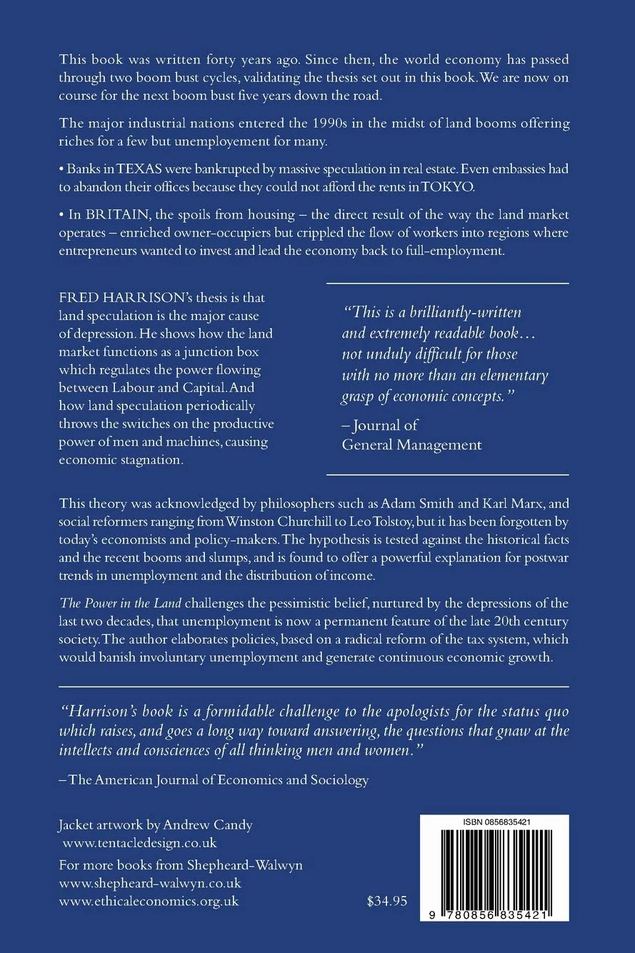 The Power in the Land: An Inquiry into Unemployment, the Profits Crisis and Land Speculation