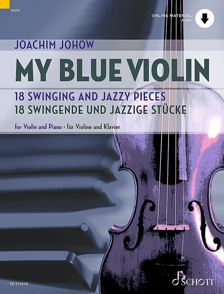My blue Violin: 18 Swinging and Jazzy Pieces. violin and piano.