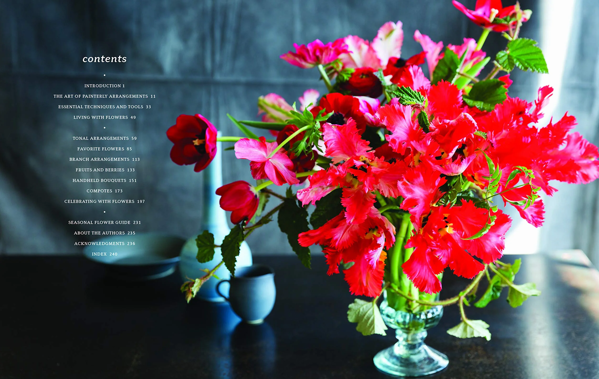 The Flower Workshop: Lessons in Arranging Blooms, Branches, Fruits, and Foraged Materials