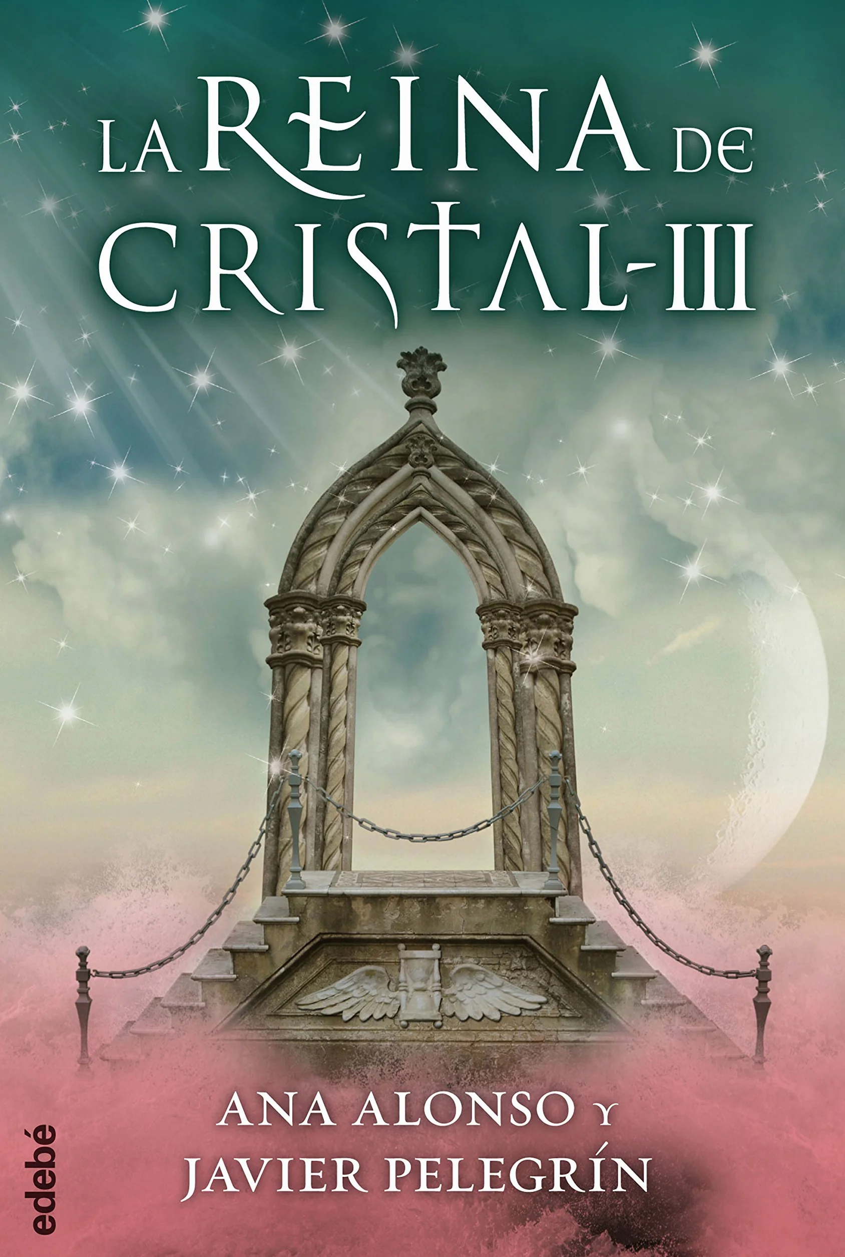 LA REINA DE CRISTAL III