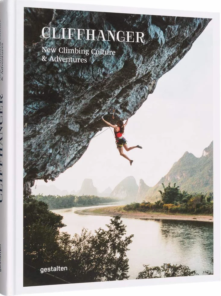Cliffhanger: New Climbing Culture & Adventures