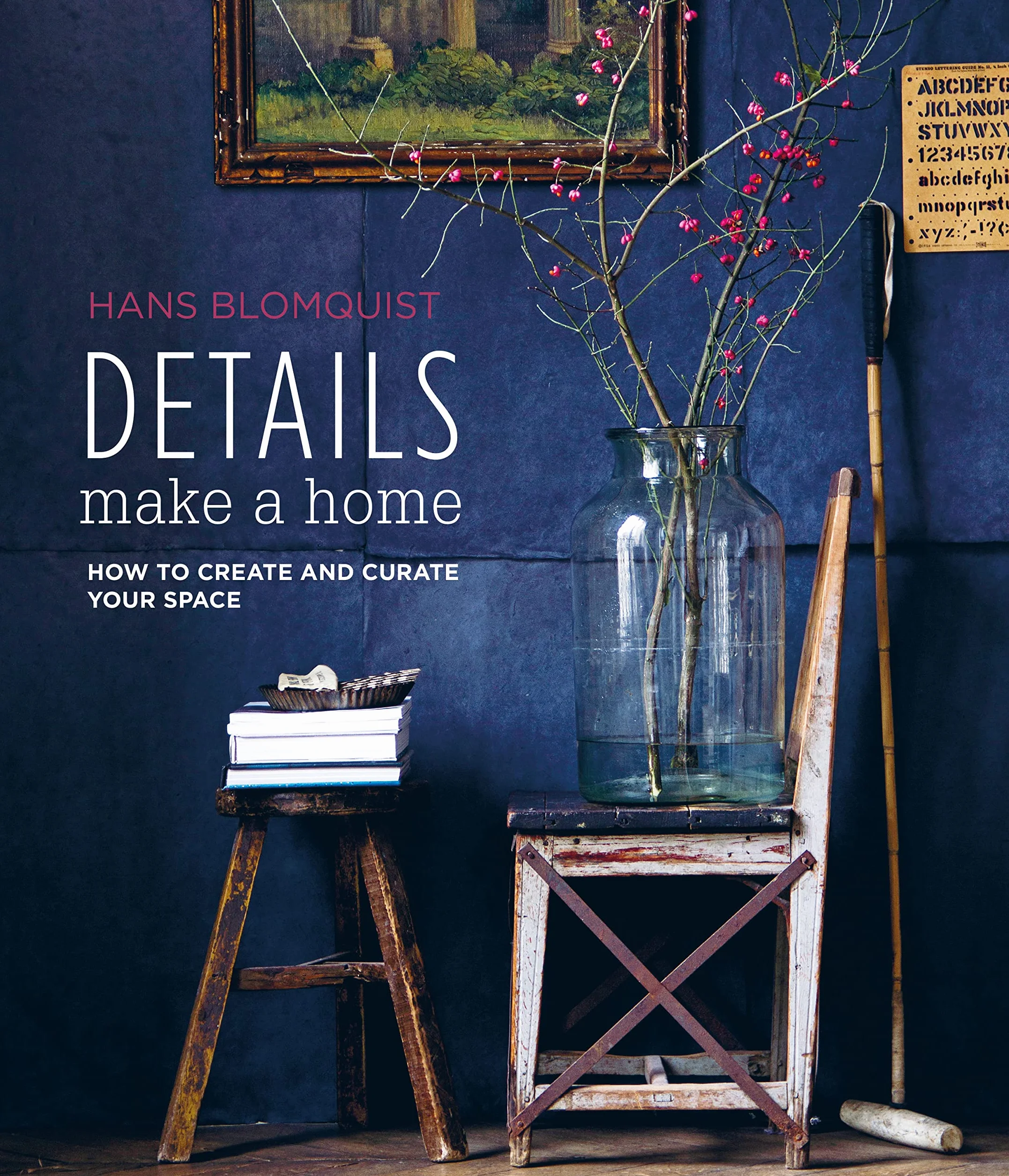 Details make a home: How to create and curate your space