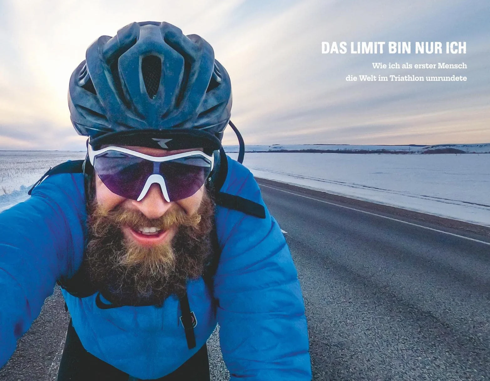 Das Limit bin nur ich: Wie ich als erster Mensch die Welt im Triathlon umrundete - Triathlon 360 Degree