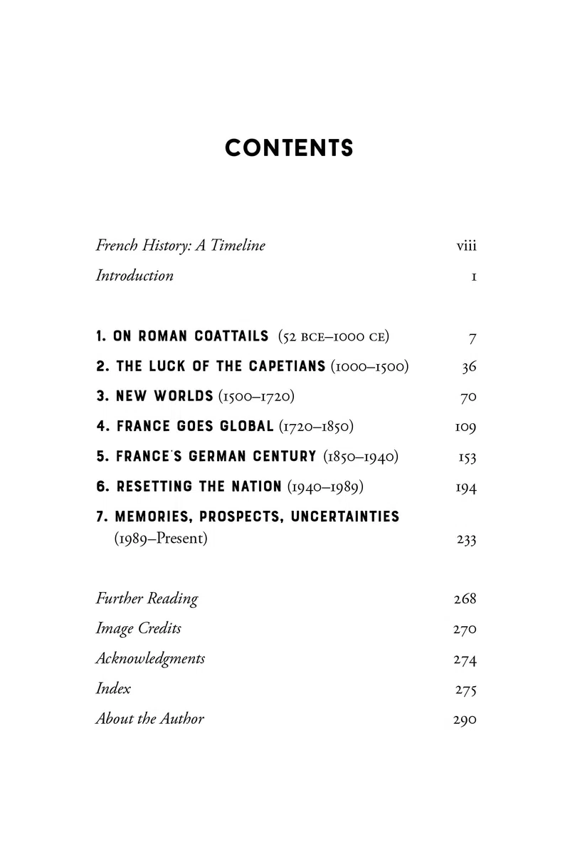 The Shortest History of France: From Roman Gaul to Revolution and Cultural Radiance - A Global Story for Our Times