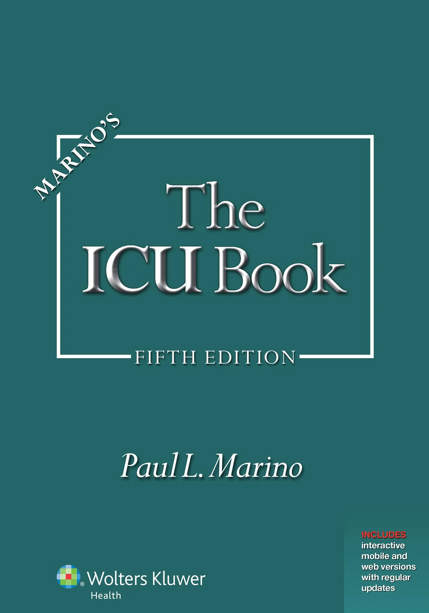 Marino's the ICU Book: Print + eBook with Updates