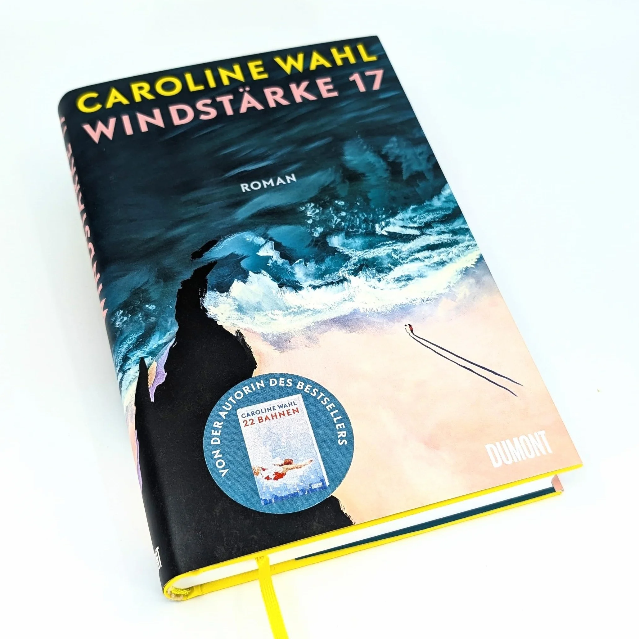 Windstärke 17: Der Roman nach ¿22 Bahnen¿ | Nominiert für das Lieblingsbuch der Unabhängigen 2024 (Shortlist)