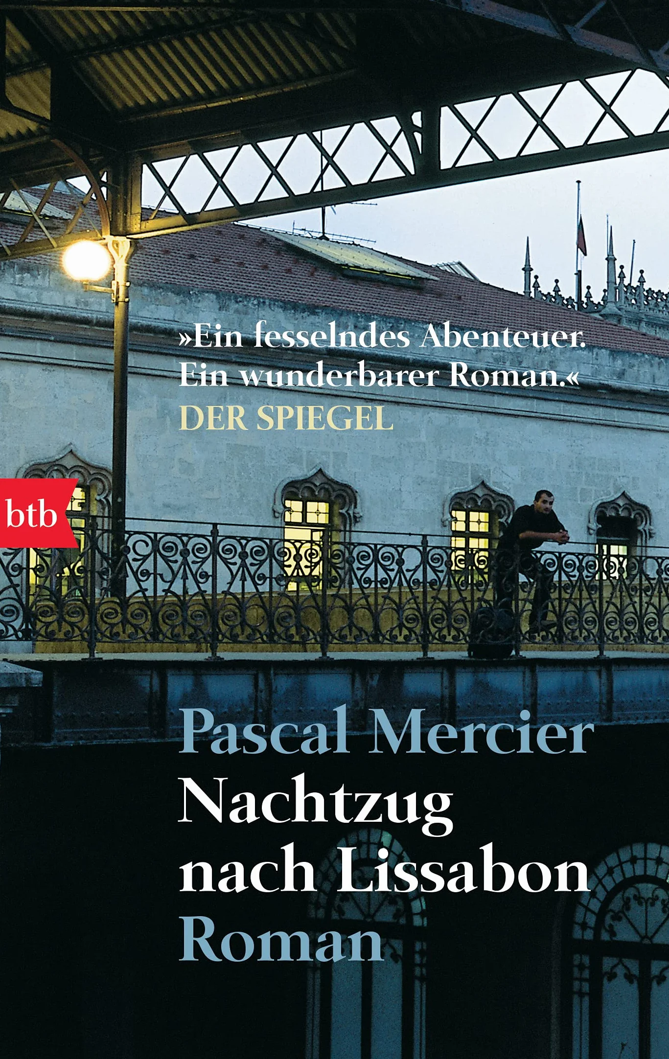 Nachtzug nach lissabon: Roman: 73436