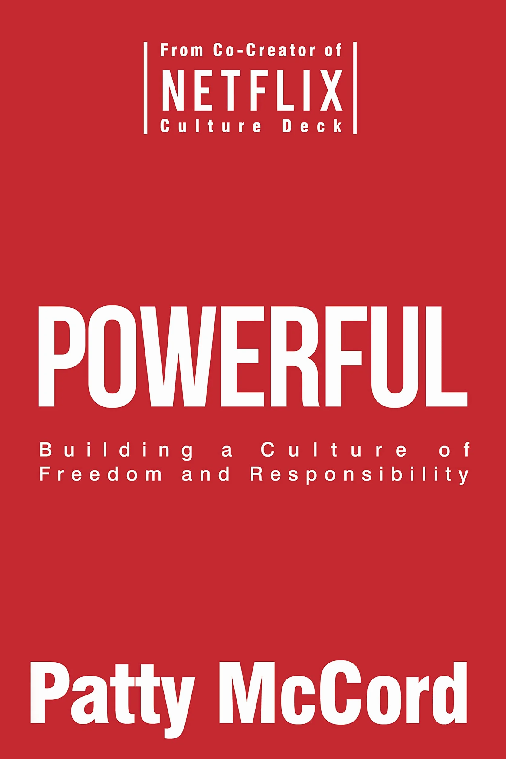 Building a Culture of Freedom and Responsibility