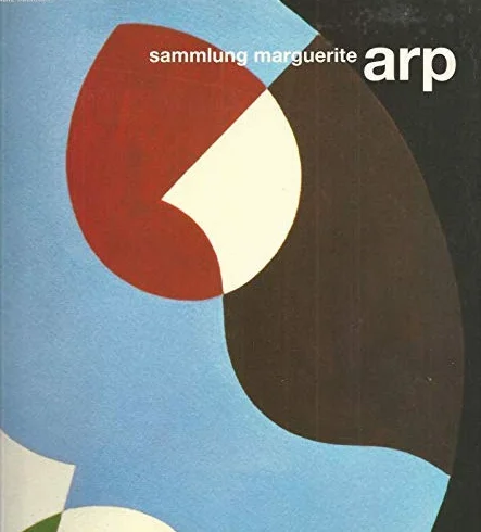 Sammlung Marguerite Arp aus der Fondazione Marguerite Arp Locarno