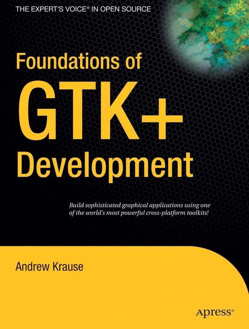 Foundations of GTK+ Development