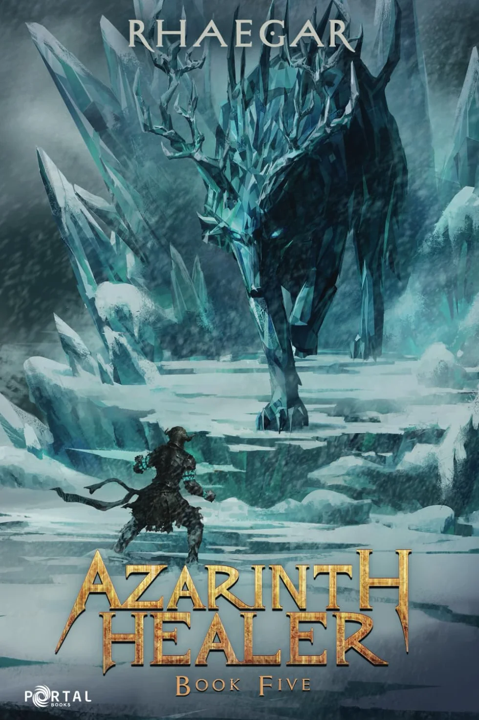 Azarinth Healer Book Five: A LitRPG Adventure