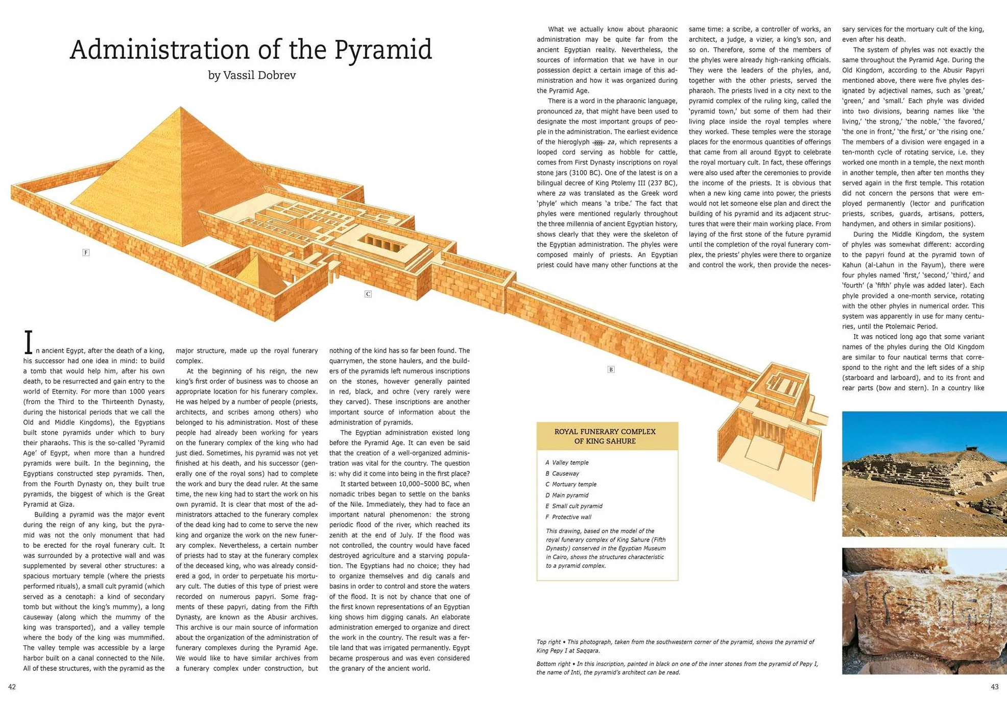 Pyramids: Treasure, Mysteries, and New Discoveries in Egypt