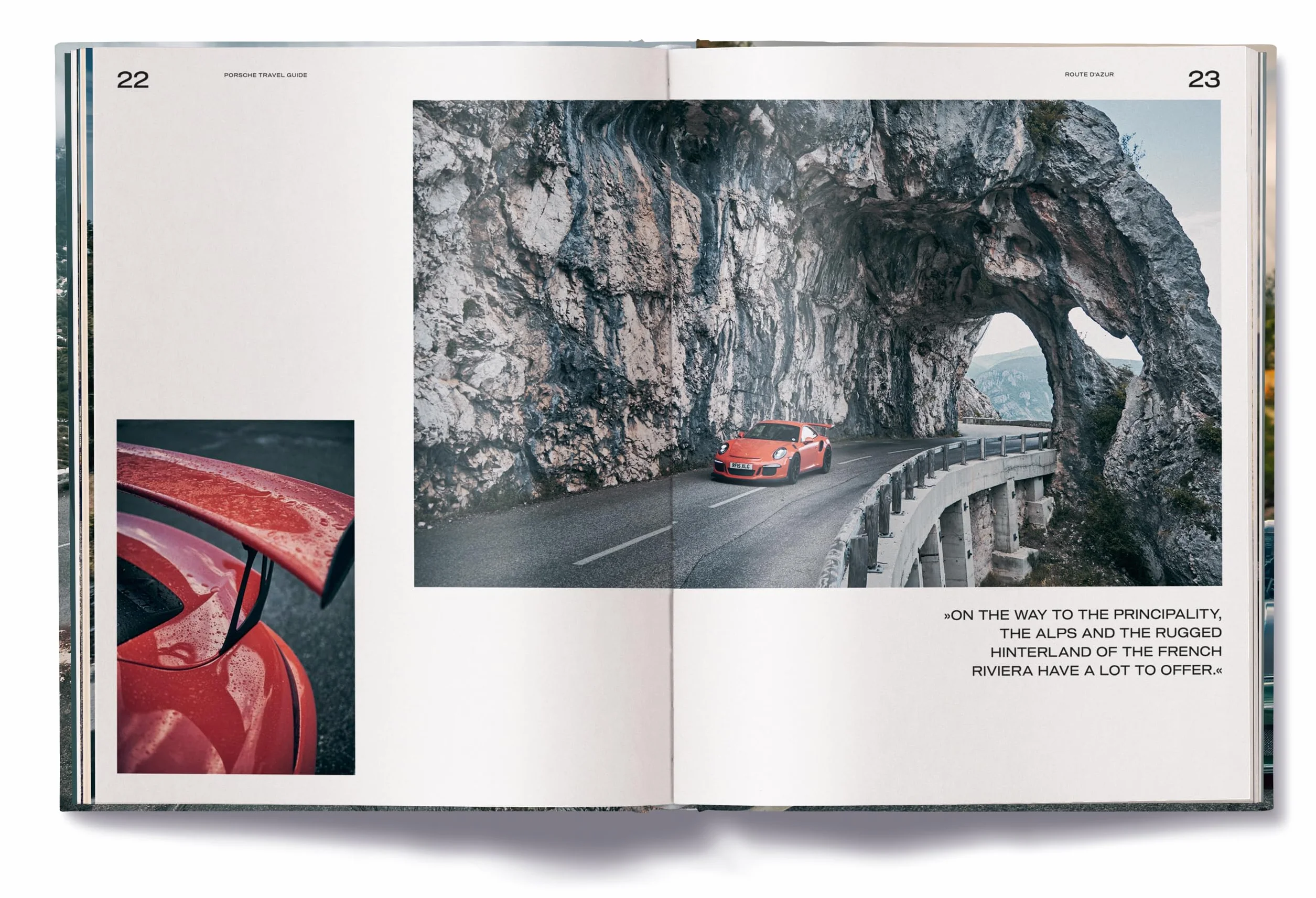 Porsche Escapes /anglais: From Mountain Passes to Coastal Highways. the Ultimate Porsche Travel Companion