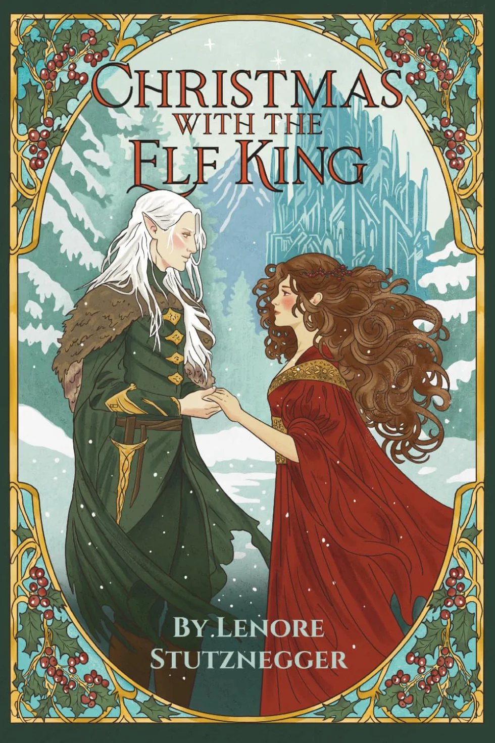 Christmas With The Elf King: A Cozy Christmas Fantasy