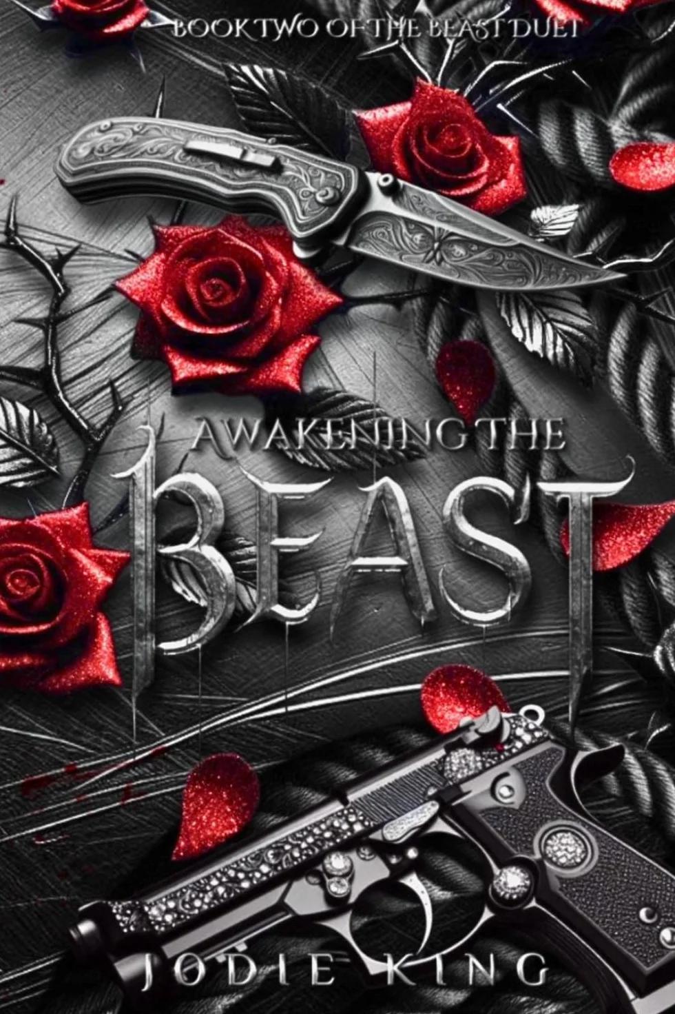Awakening The Beast: The Beast Duet - Book Two: 2
