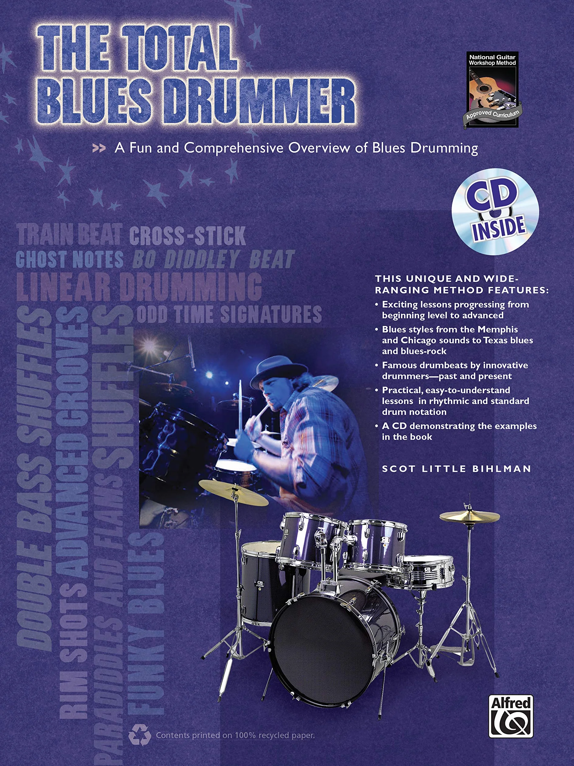 The Total Blues Drummer: A Fun and Comprehensive Overview of Blues Drumming, Book & CD