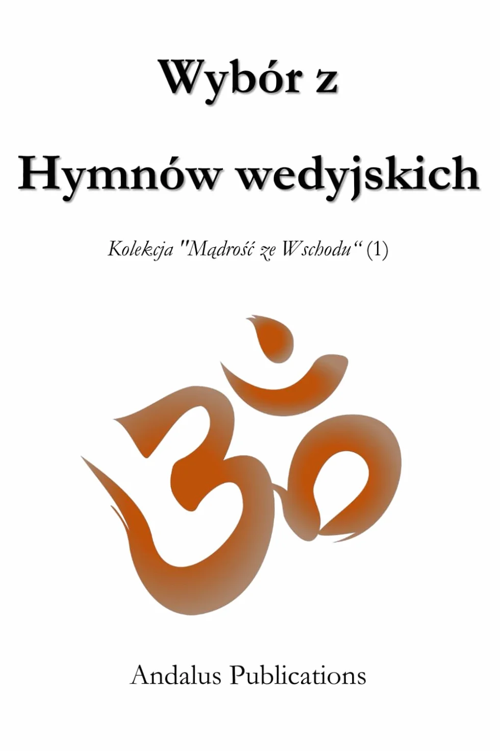 Wybór z hymnów wedyjskich