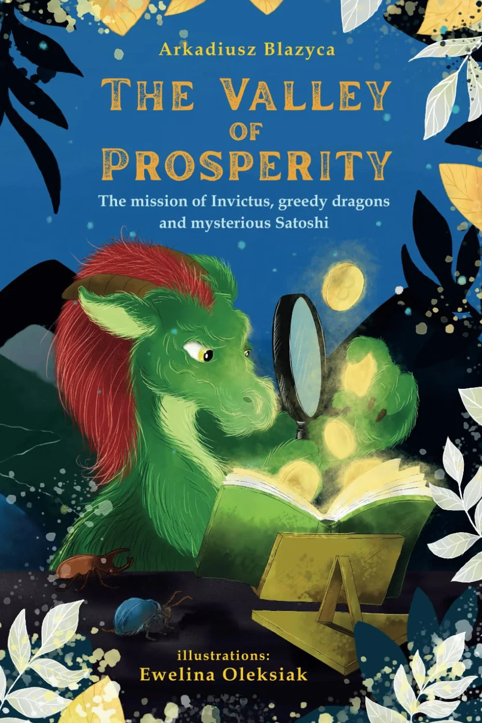 The Valley of Prosperity - The mission of Invictus, greedy dragons and mysterious Satoshi: History of Money From Barter to Bitcoin