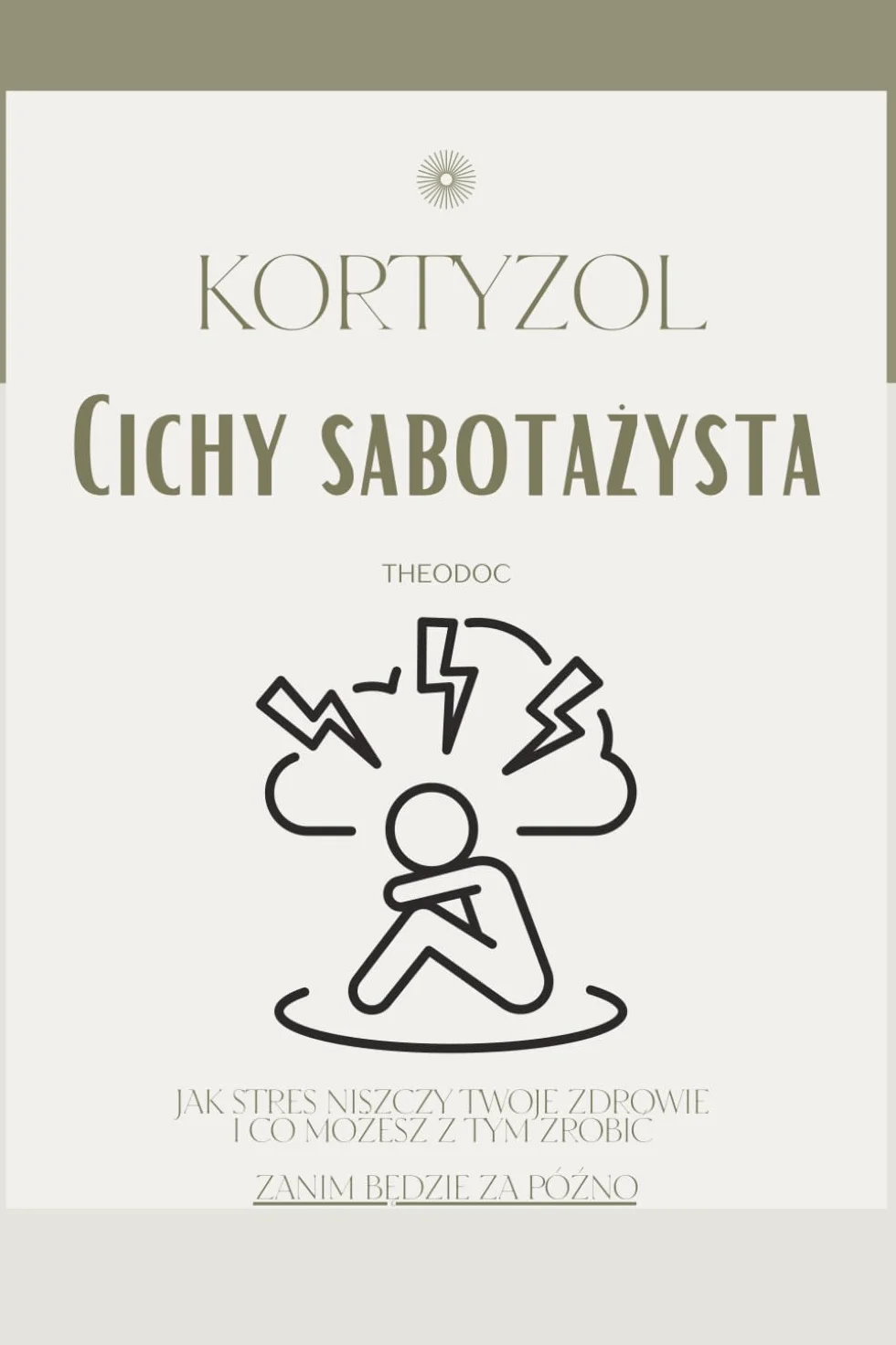 Kortyzol: Cichy sabotażysta