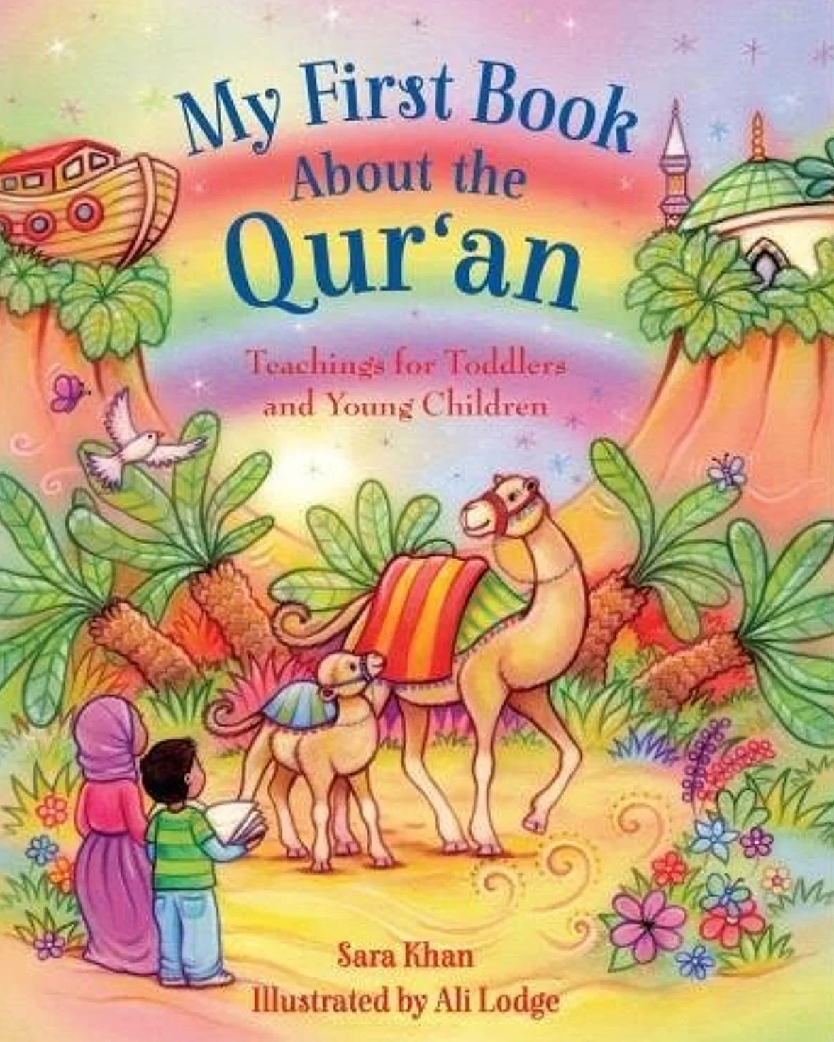 My First Book about the Qur'an: Teachings for Toddlers and Young Children
