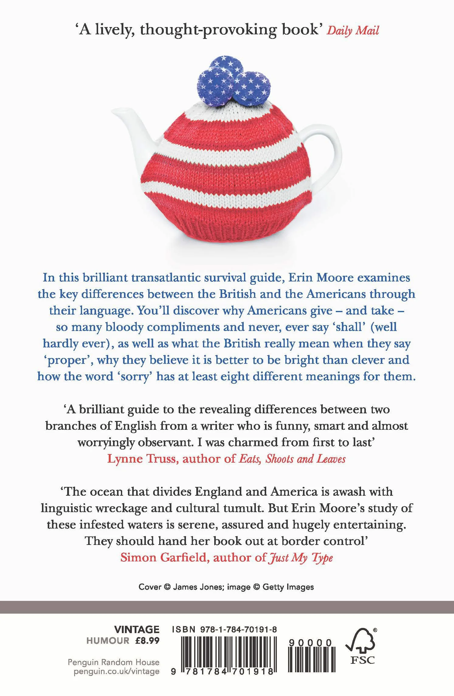 That's Not English: Britishisms, Americanisms and What Our English Says About Us