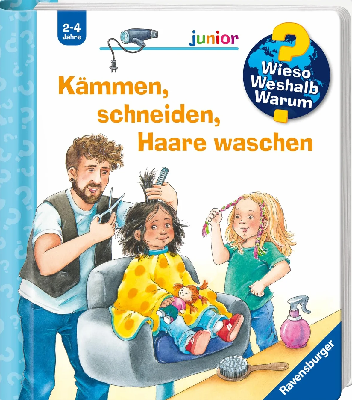 Wieso? Weshalb? Warum? junior, Band 79 - Kämmen, schneiden, Haare waschen