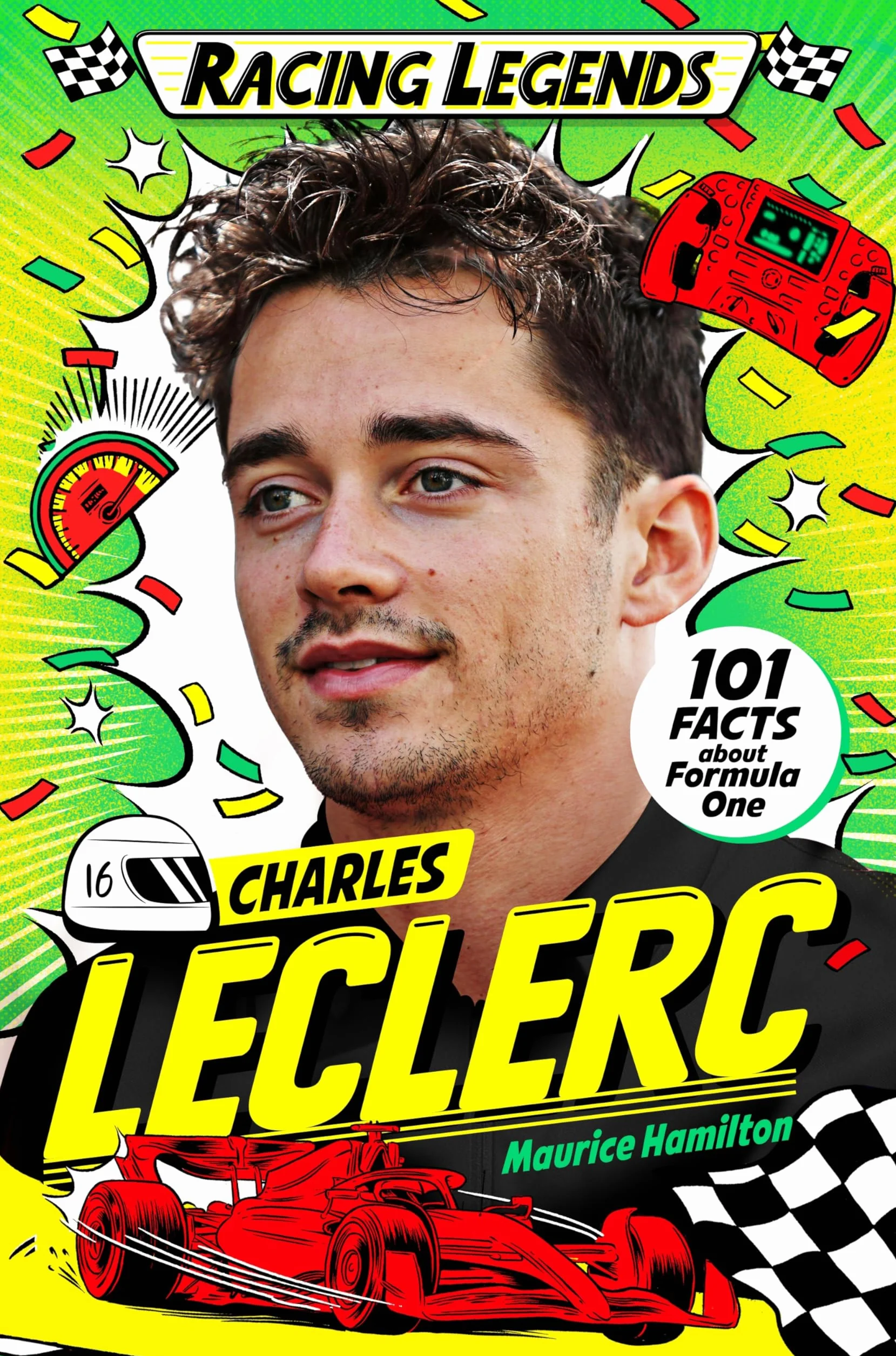 Racing Legends: Charles Leclerc: 101 Facts about Formula One: 3