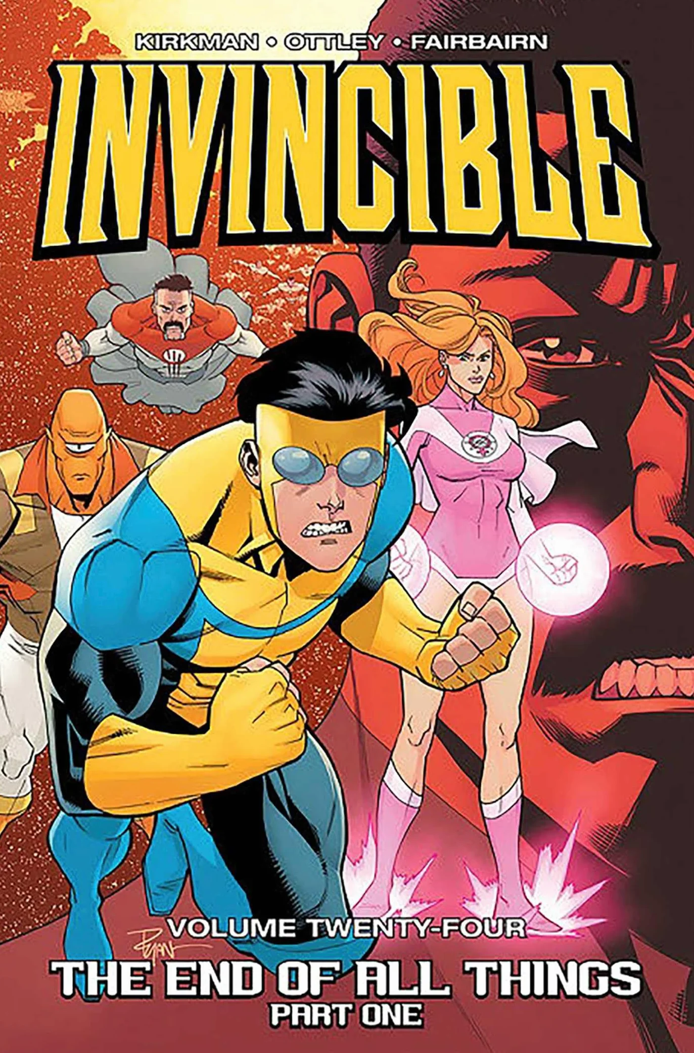 Invincible Volume 24: The End of All Things Part 1