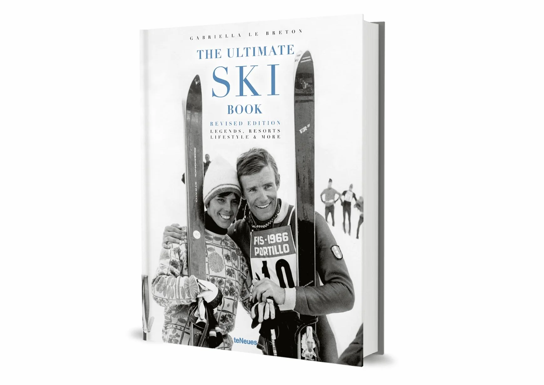 The Ultimate Ski Book: Legends, Resorts, Lifestyle & More