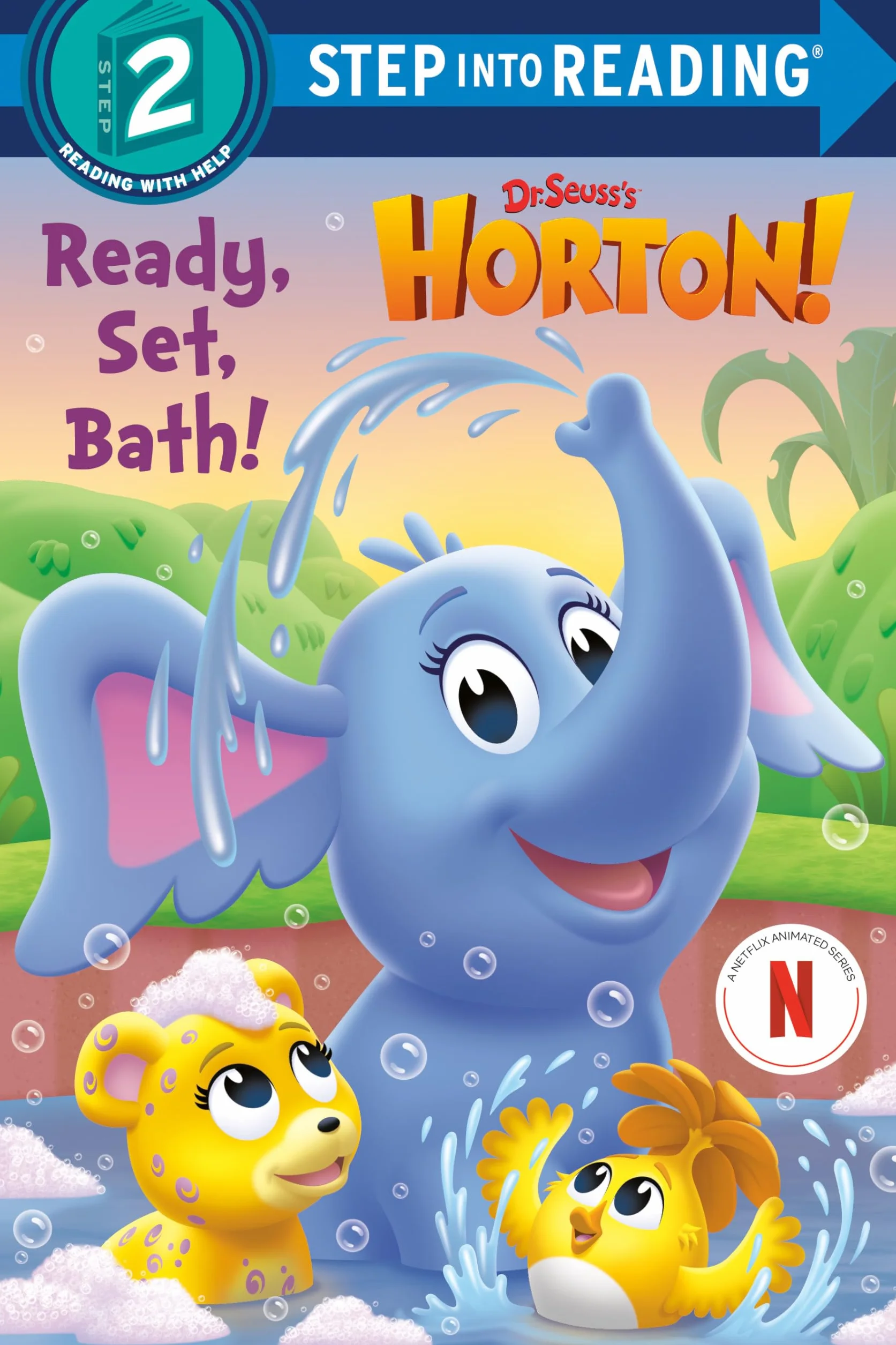 Ready, Set, Bath! (Dr. Seuss's Horton)