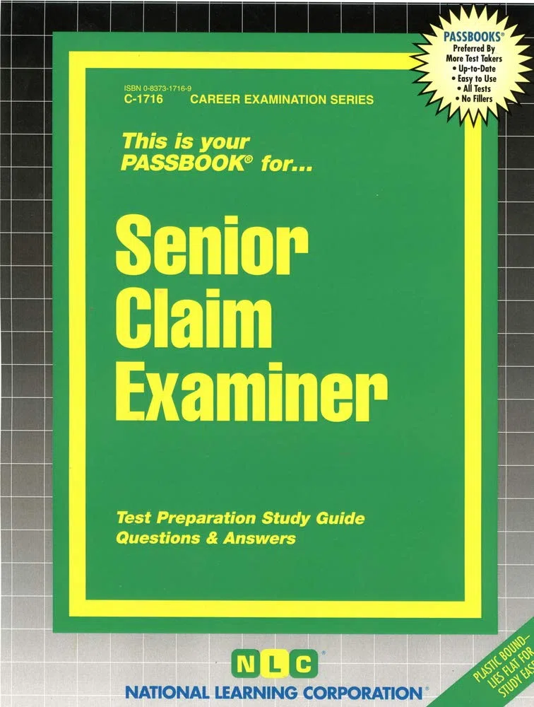 Senior Claim Examiner: Passbooks Study Guide