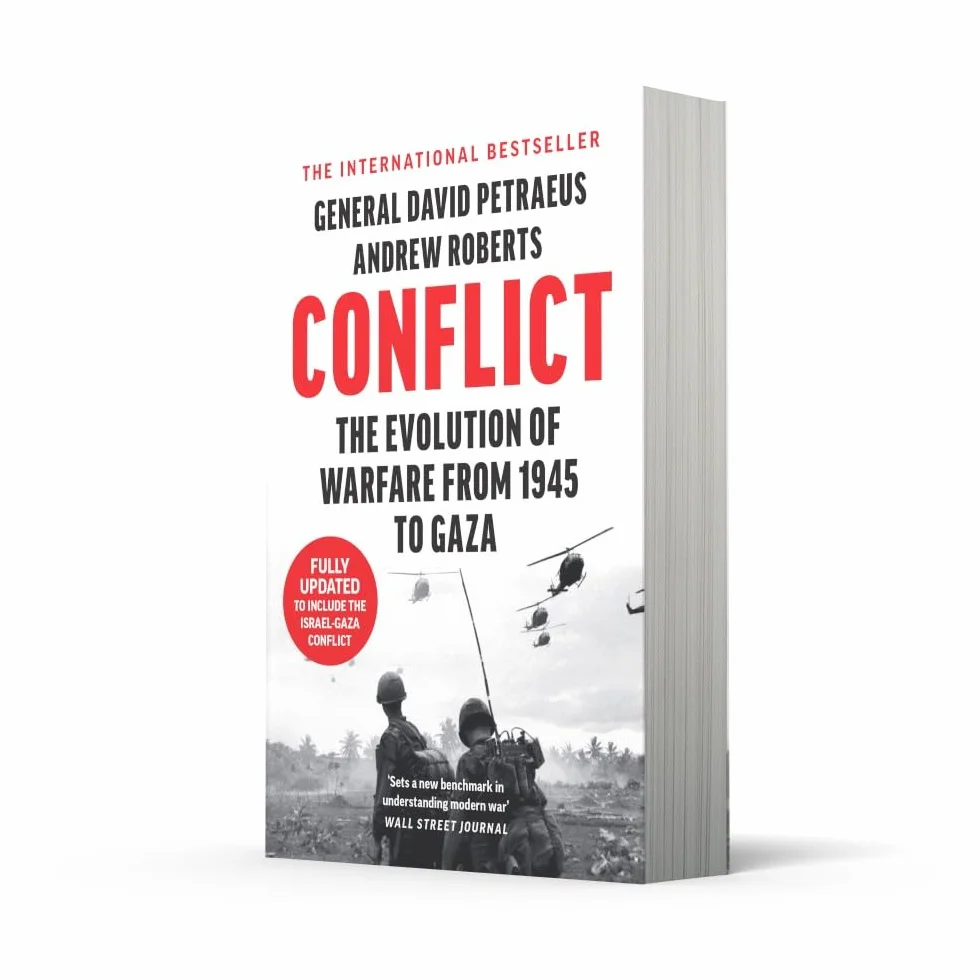 Conflict: A Military History of the Evolution of Warfare from 1945 to Ukraine and Gaza