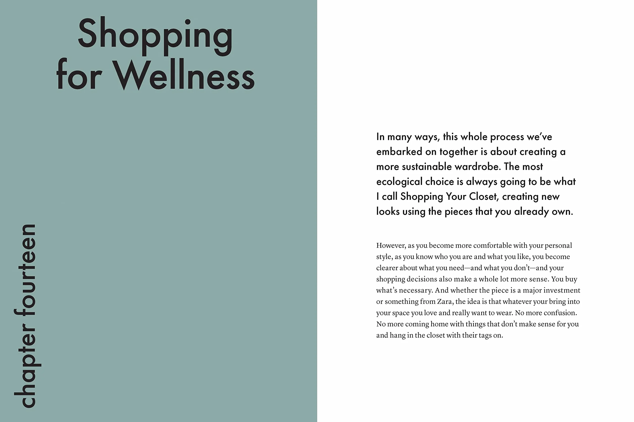 Wear It Well: Reclaim Your Closet and Rediscover the Joy of Getting Dressed