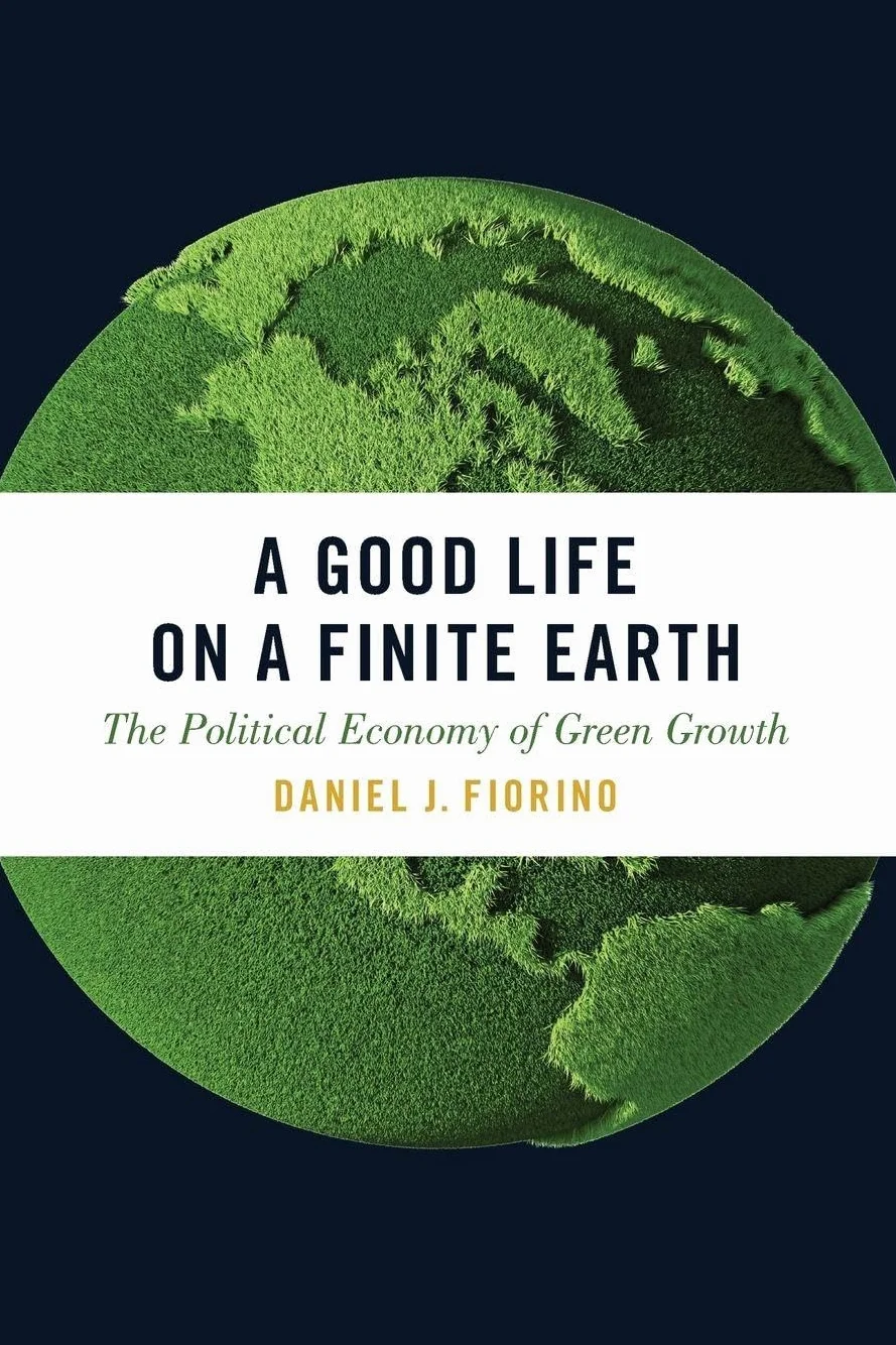 Good Life on a Finite Earth: The Political Economy of Green Growth