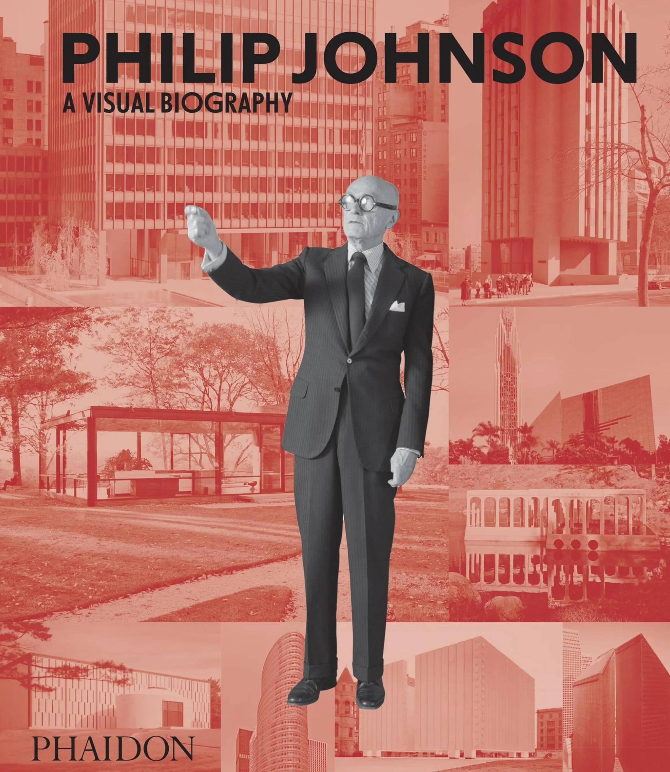 Philip Johnson: A Visual Biography
