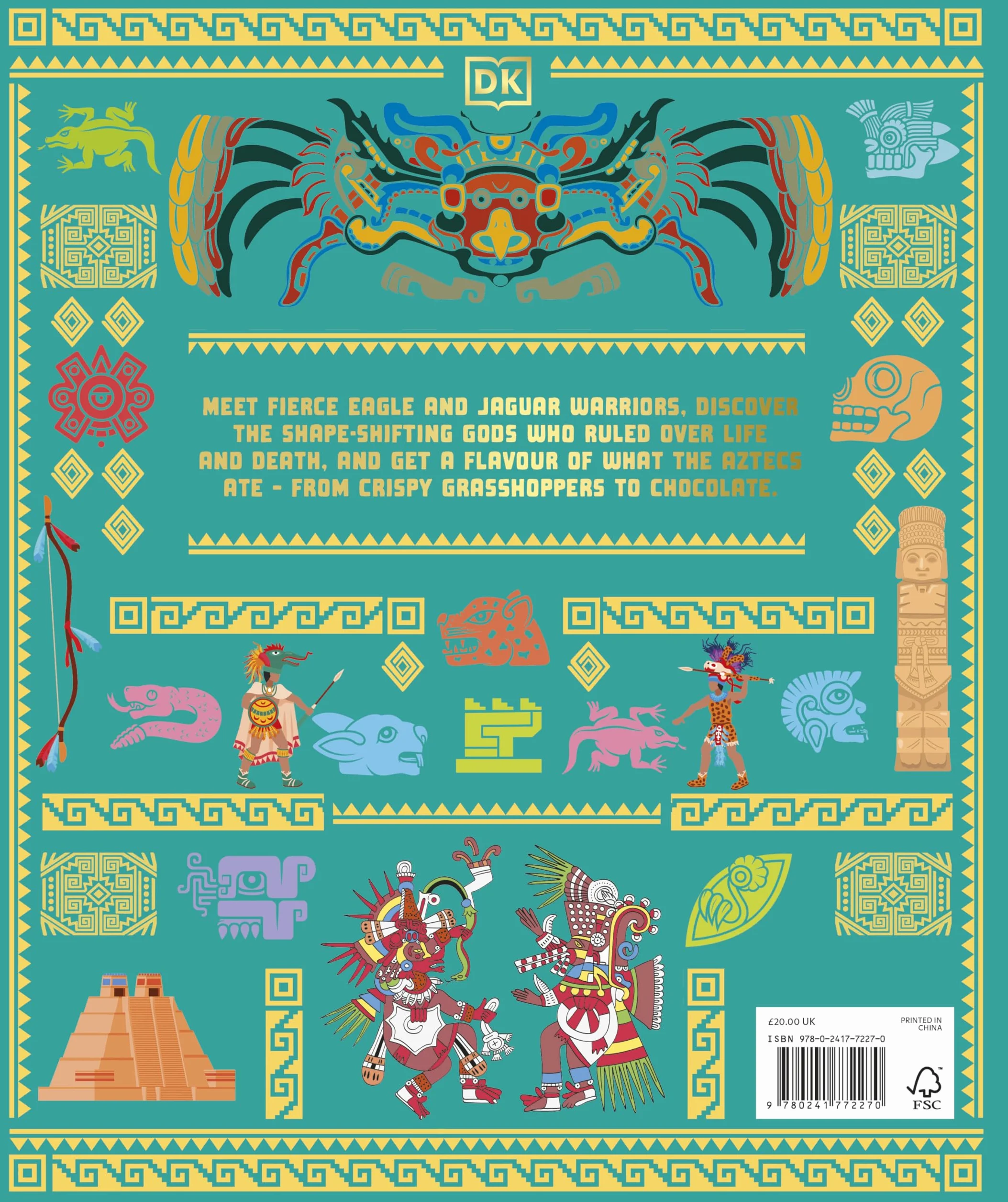 The Aztecs: The Rise and Fall of a Mighty Empire