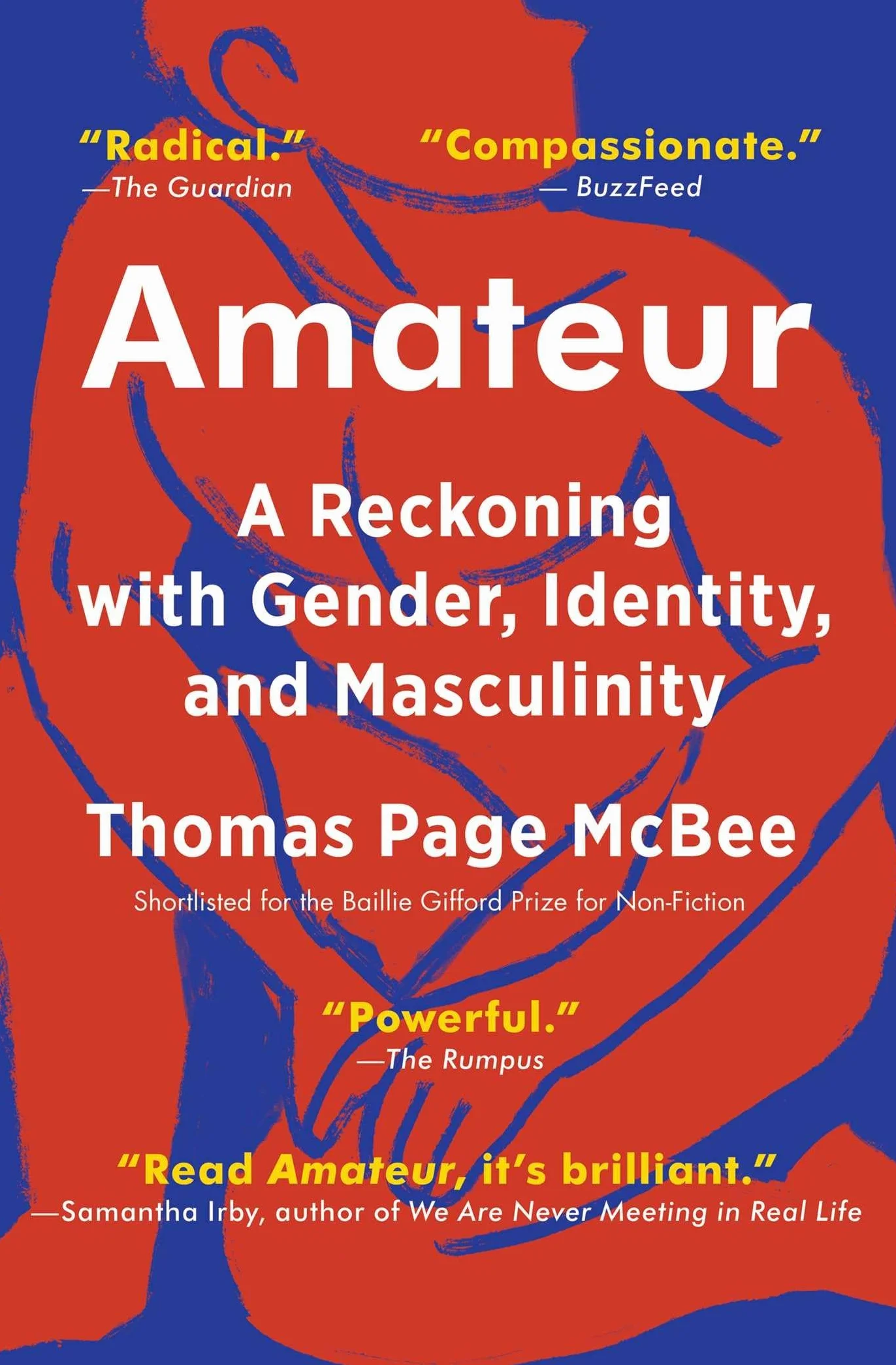 Amateur: A Reckoning with Gender, Identity, and Masculinity