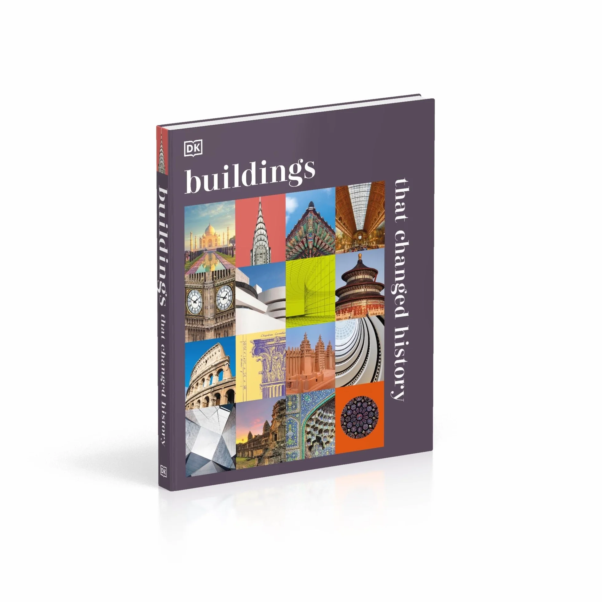 Buildings that Changed History: DK History Changers