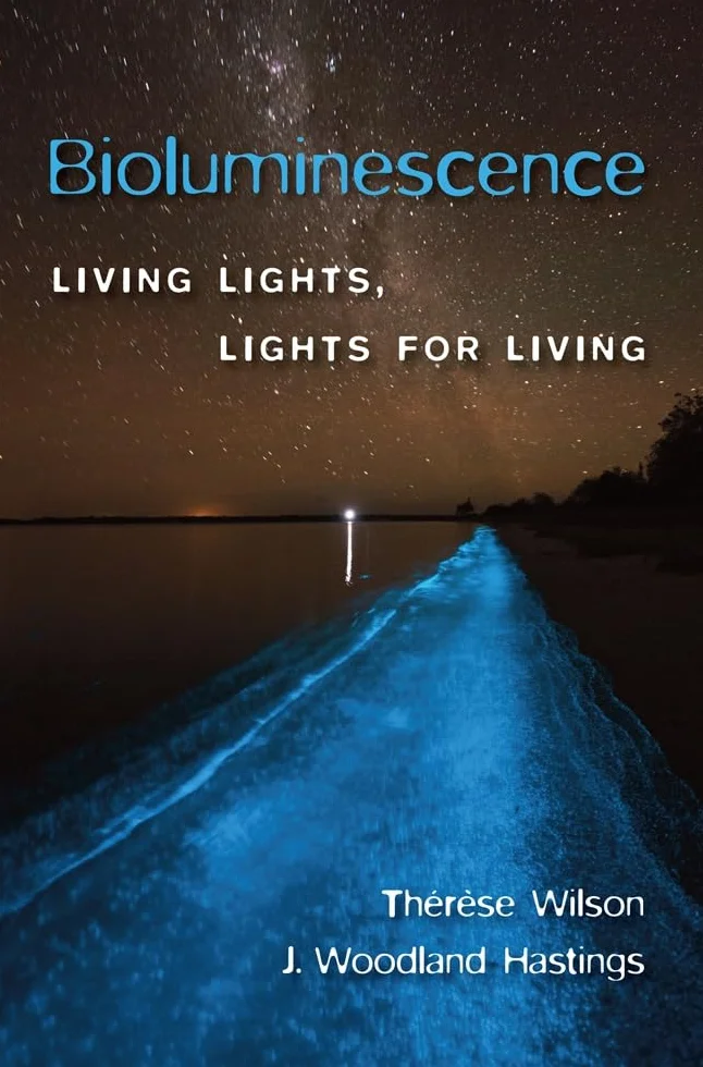 Bioluminescence: Living Lights, Lights for Living