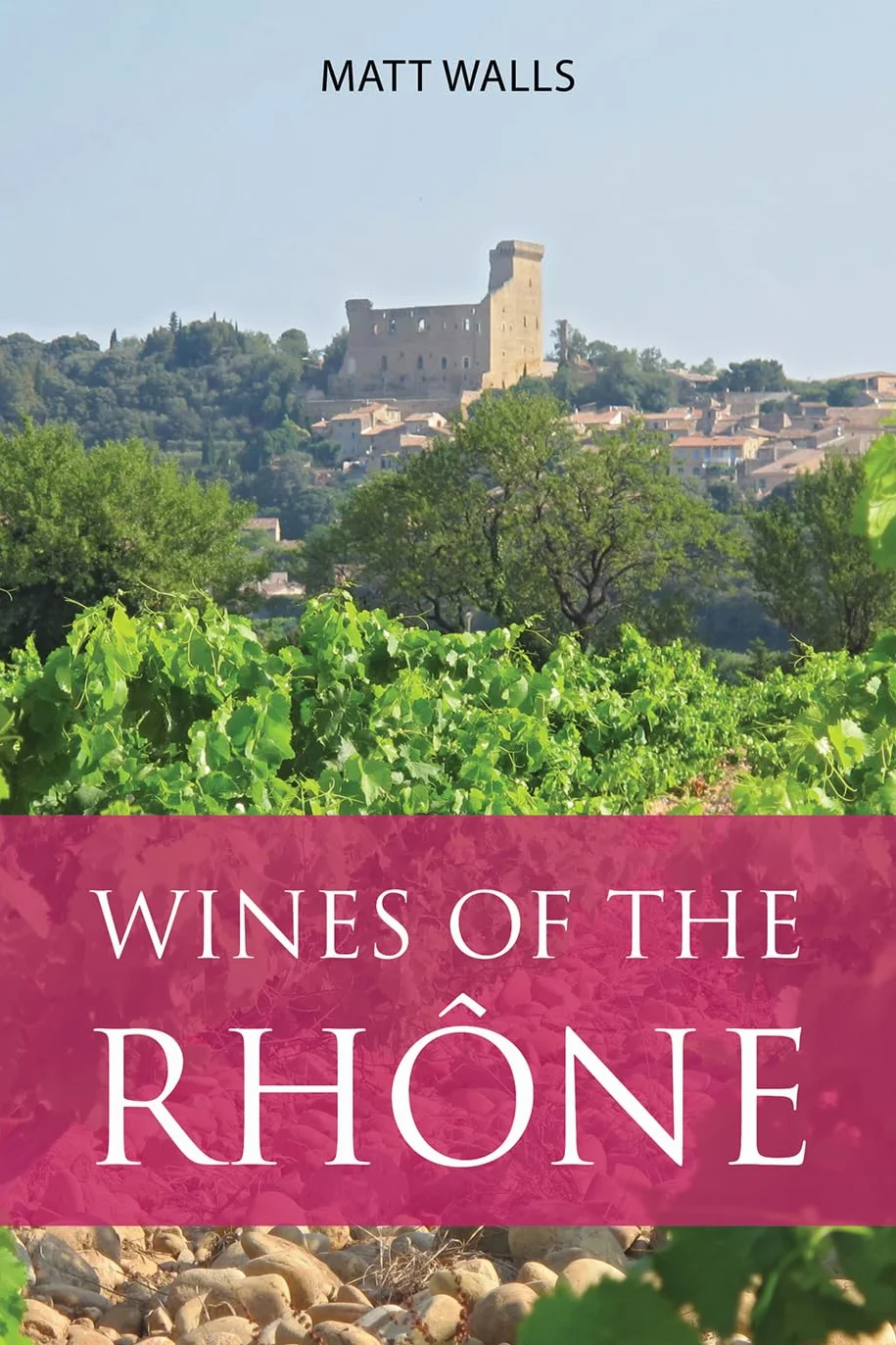 Wines of the RhOne /anglais