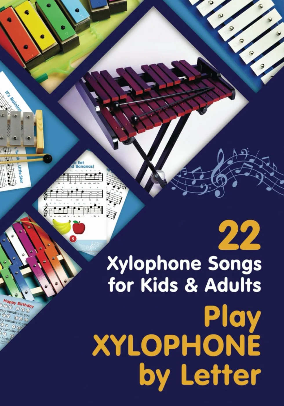 Play Xylophone by Letter: 22 Xylophone Songs for Kids and Adults: 1