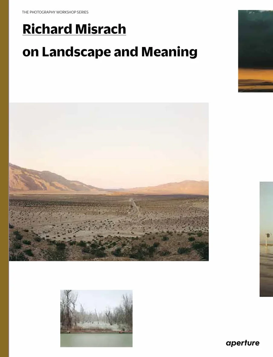 Richard Misrach on Landscape and Meaning