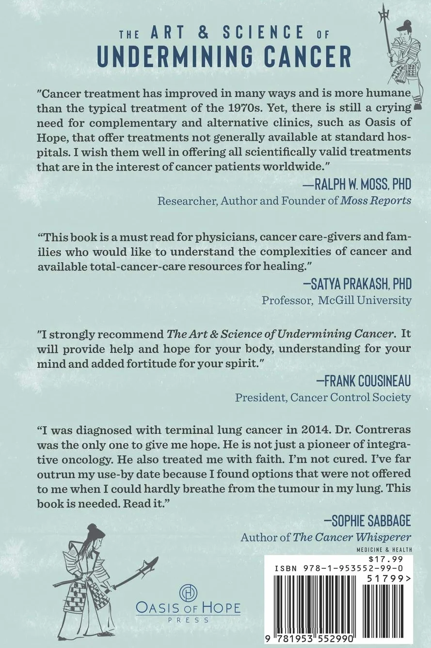 The Art & Science of Undermining Cancer: Strategies to Slow, Control, Reverse