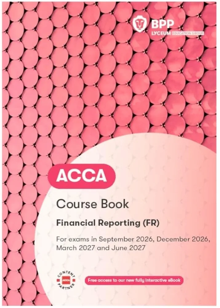 ACCA Financial Reporting: Course Book