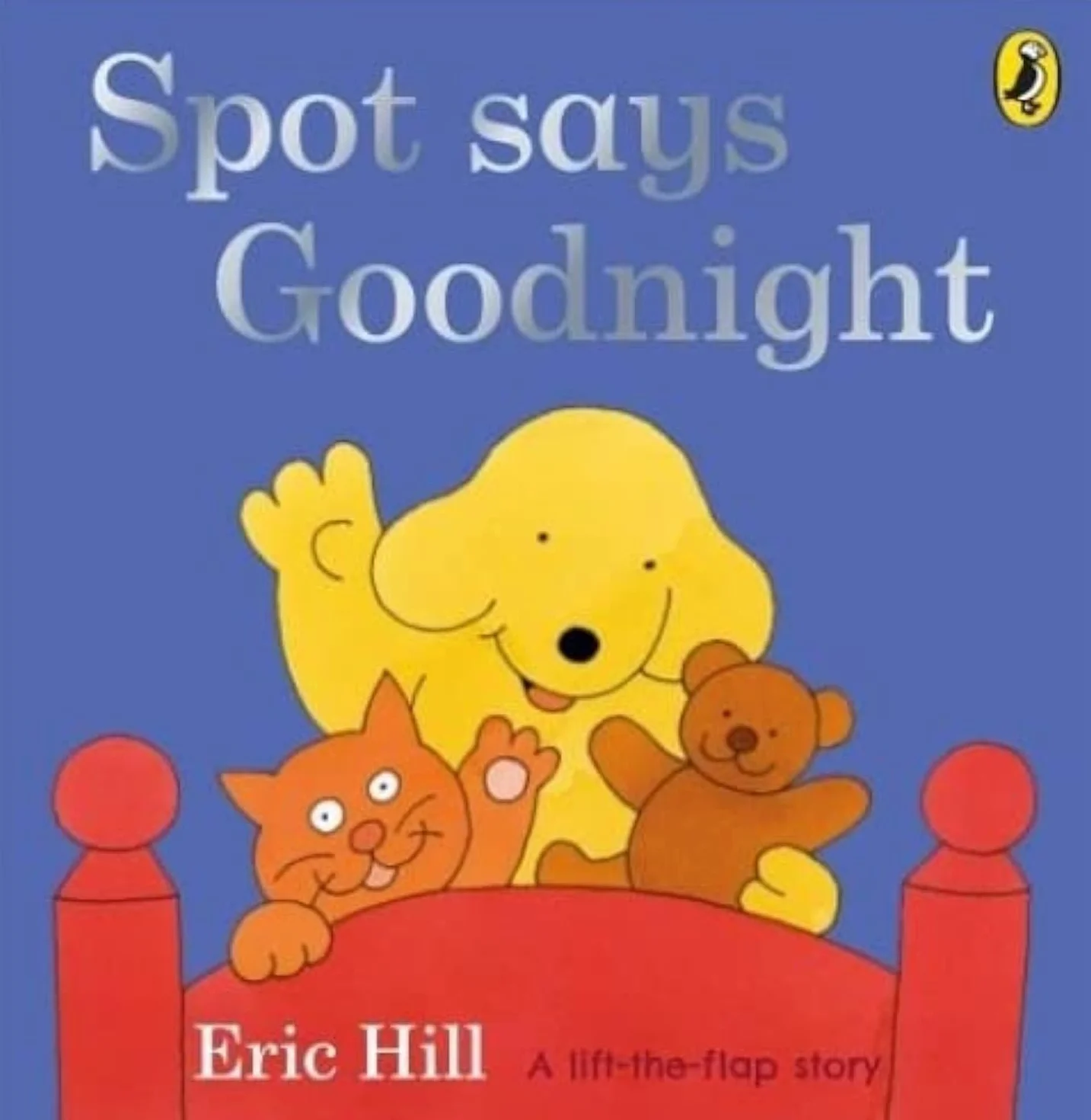 Spot Says Goodnight: A lift-the-flap board book for toddlers