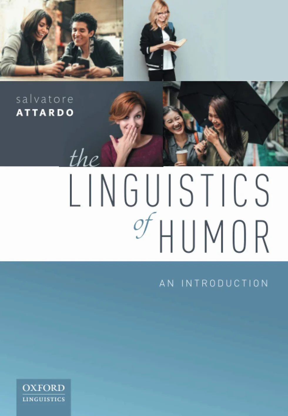 The Linguistics of Humor: An Introduction