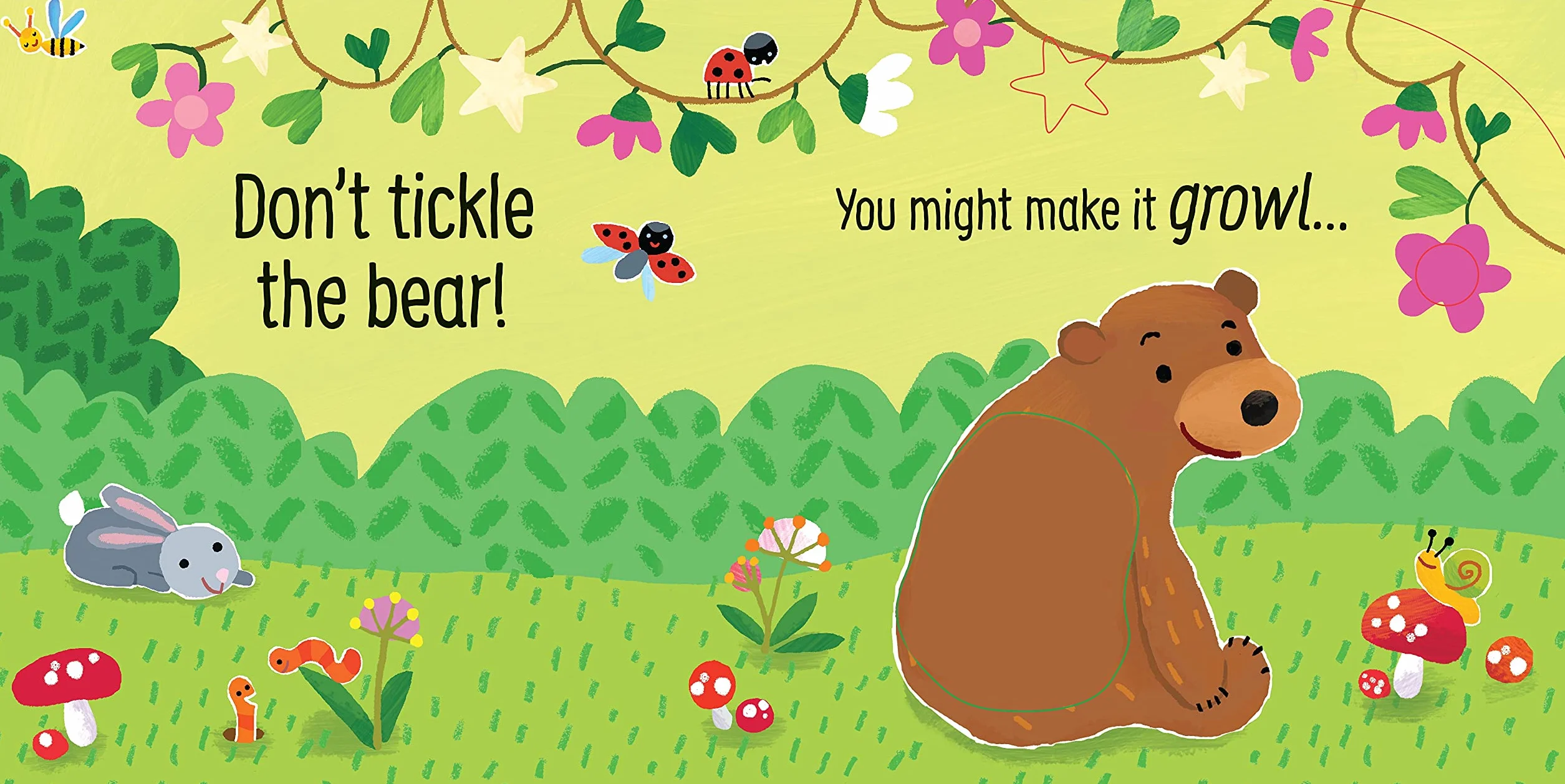 Don't Tickle The Bear!: you might make it growl (Touchy-feely sound books)