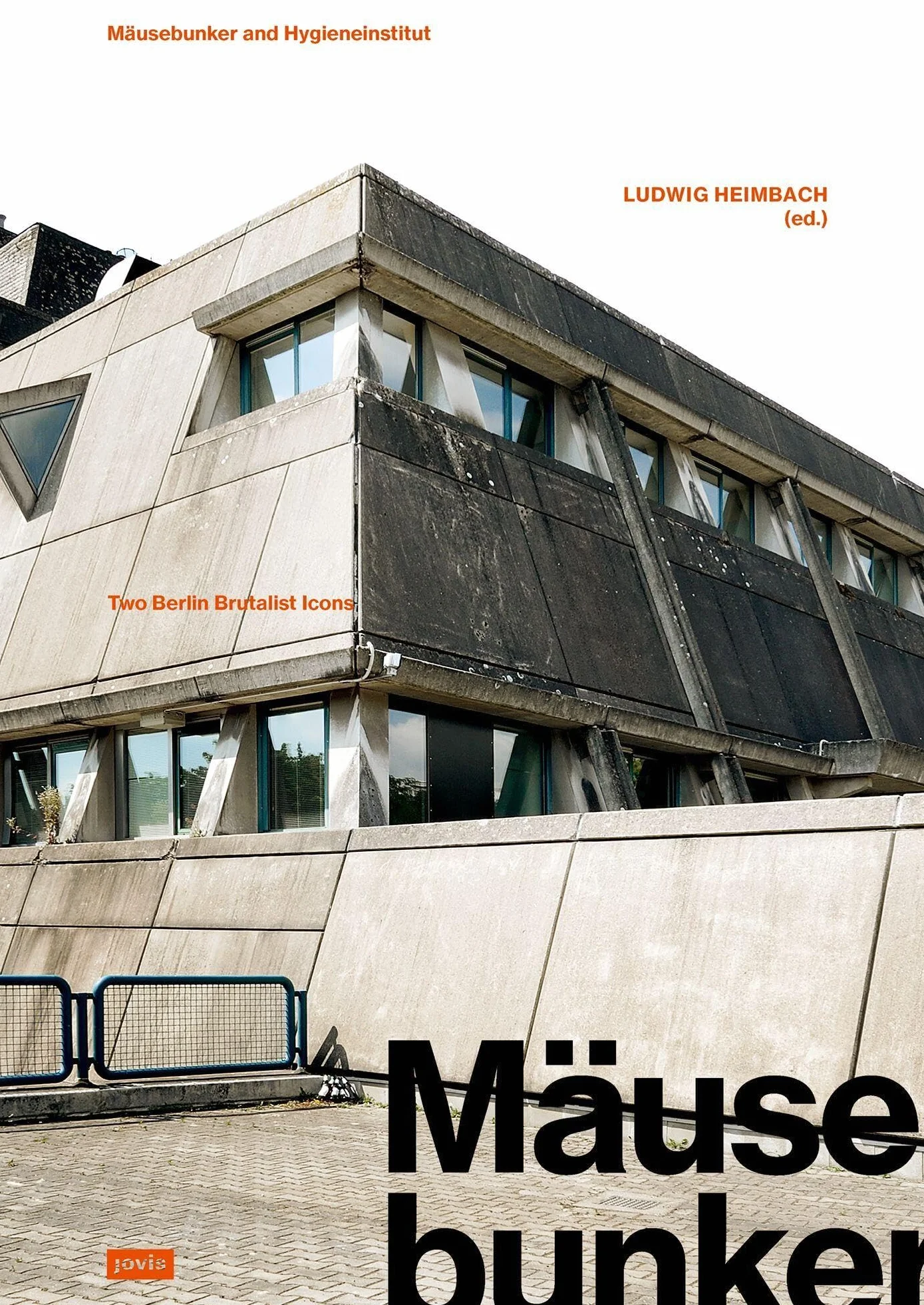 Mäusebunker and Hygieneinstitut: Two Berlin Brutalist Icons