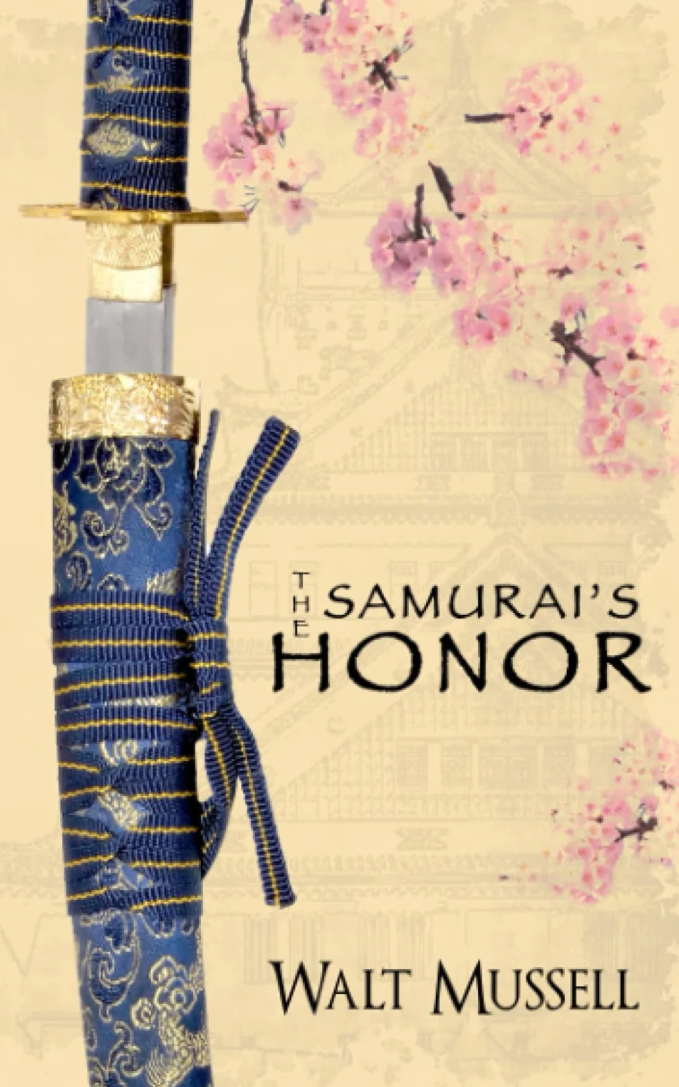 The Samurai's Honor: The Heart of the Samurai Book 0